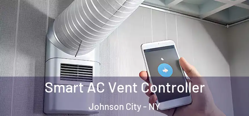  Smart AC Vent Controller Johnson City - NY